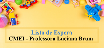 Lista de Espera  — Cmei 